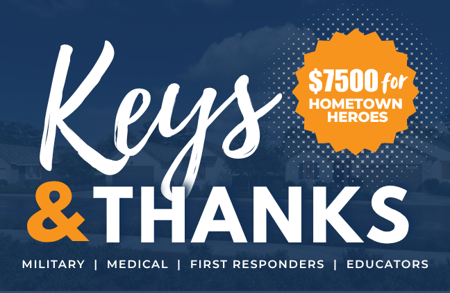 Keys and Thanks - $7500 for Hometown Heroes
