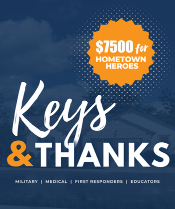 Keys and Thanks - $7500 for Hometown Heroes